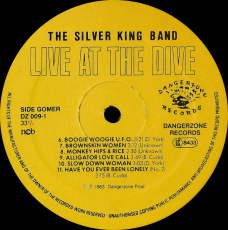 The Silver King Band - Live At The Dive (LP, signed) (used VG-)