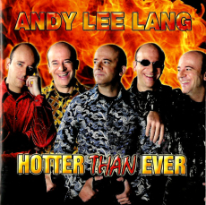 Andy Lee Lang - Hotter Than Ever (CD, signed) (used VG+)