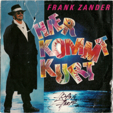 Frank Zander - Hier Kommt Kurt - Oh Lucie (Vinyl, 7, signed) (used poor)