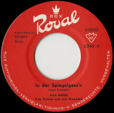 Rita Krebs - In der Spiegelgassn / Da war mei Herz a Narr (Vinyl, 7, signed) (used G-)