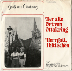 Duo Irma Richter - Reserl Schnegger - Der Alte Ort Von Ottakring (Vinyl, 7) (used G-)