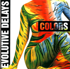 Evolutive Delays - Colors (CD, Album) (used VG+)