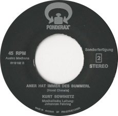 Kurt Sowinetz - I Wer Blad / Aner Hat Immer Des Bummerl (7 Single, Vinyl) (used VG-)