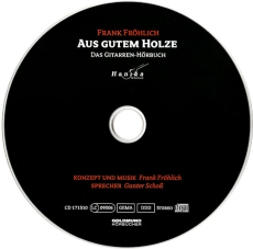 Das Gitarrenhrbuch - Aus Gutem Holze - Frank Frhlich (CD, Digipak) (used VG+)
