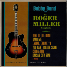 Bobby Bond - Bobby Bond Sings The Roger Miller Songbook (LP, Album) (used VG)