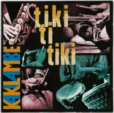 Kakilambe - Tiki ti tiki (CD, Album) (used VG+)