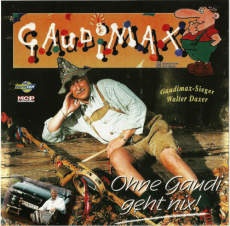 Walter Daxer - Gaudimax - Ohne Gaudi geht nix! (CD, Album) (gebraucht VG+)