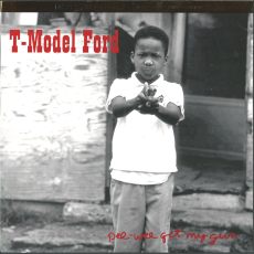 T-Model Ford - Pee-Wee Get My Gun (LP, Album, Limited Ed.) (gebraucht VG+)
