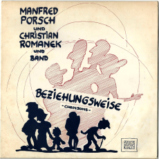 Manfred Porsch Und Christian Romanek Und Band - Beziehungsweise (LP, Album) (gebraucht VG-)