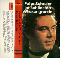 Peter Schreier - Im schönsten Wiesengrunde (Audiocassette, Sonderauflage) (gebraucht VG-)