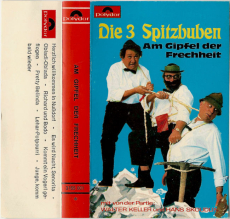 Die 3 Spitzbuben - Am Gipfel der Frechheit (Audiokassette, Album) (used G+)