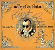 Ostbahn-Kurti & Die Chefpartie - Trost & Rat (CD, Album, signiert) (gebraucht VG)