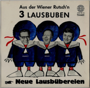 3 Lausbuben - Neue Lausbbereien aus Der Wiener Rutschn (LP, Album) (gebraucht VG)