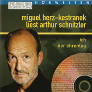 Miguel Herz-Kestranek liest Arthur Schnitzler - Ich, der Ehrentag (CD, Lesung) (gebraucht NM)