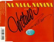 Waterloo & Robinson - Na Naaa. Nanana (Live Is Life) (CD, Single, signed) (used VG-)