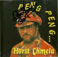 Horst Chmela - Peng, Peng... (CD, Album, signiert) (gebraucht G)