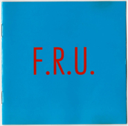 F.R.U. - F.euer R.esistente U.nterw�sche (CD, Album) (gebraucht VG)