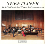 Karl Grell / Das Wiener Solistenorchester - SWEETLINER (VG+)